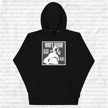 Load image into Gallery viewer, Who&#39;s Afraid of Little Old Me Hoodie
