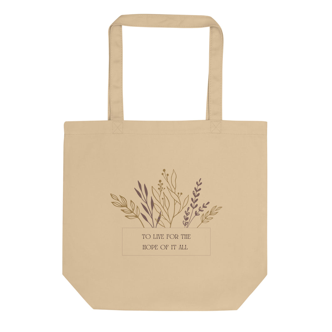 Hope of It All Tote Bag